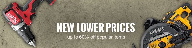 Lower Prices on Power Tools